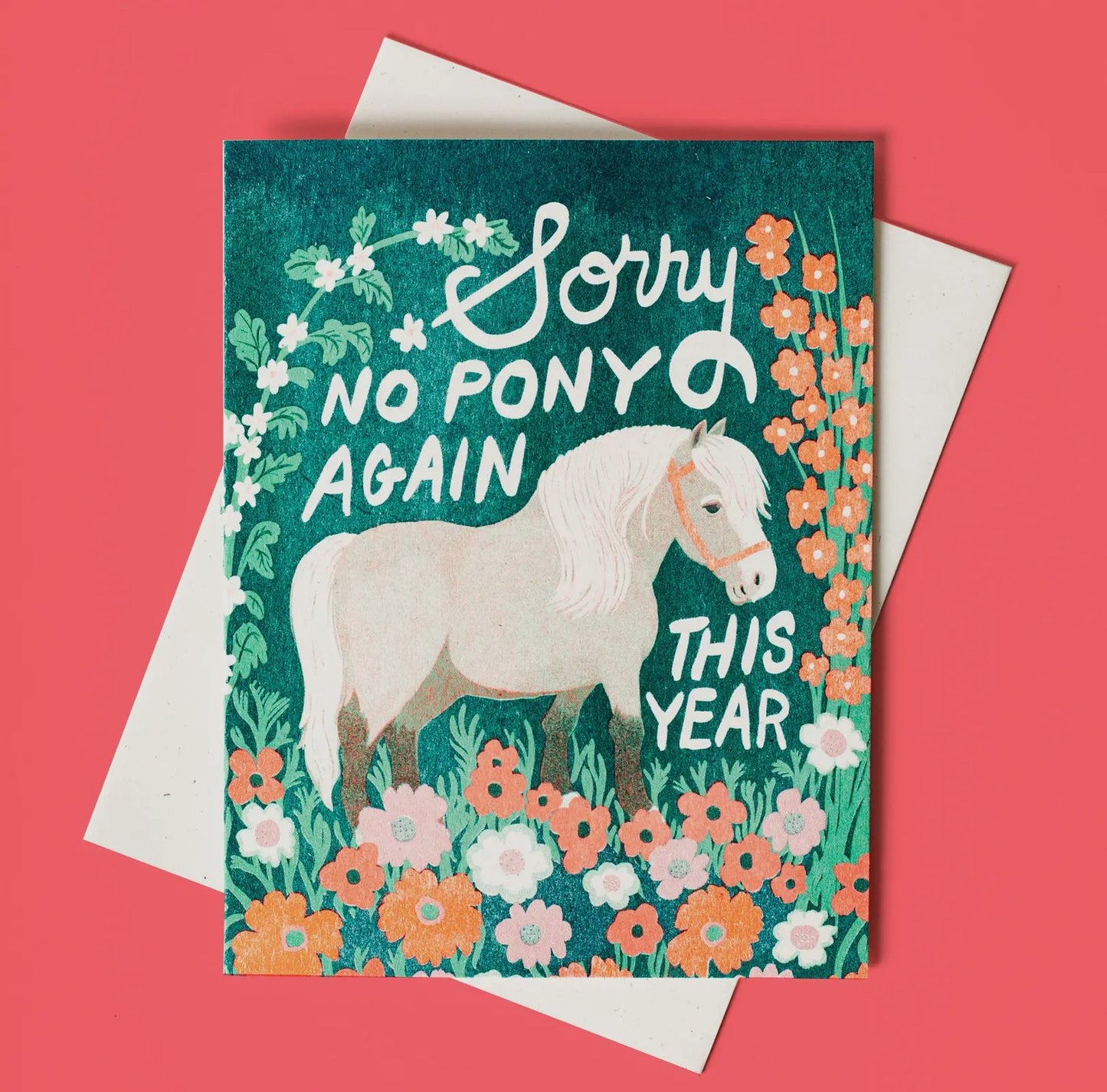 Sorry no pony greeting/birthday card