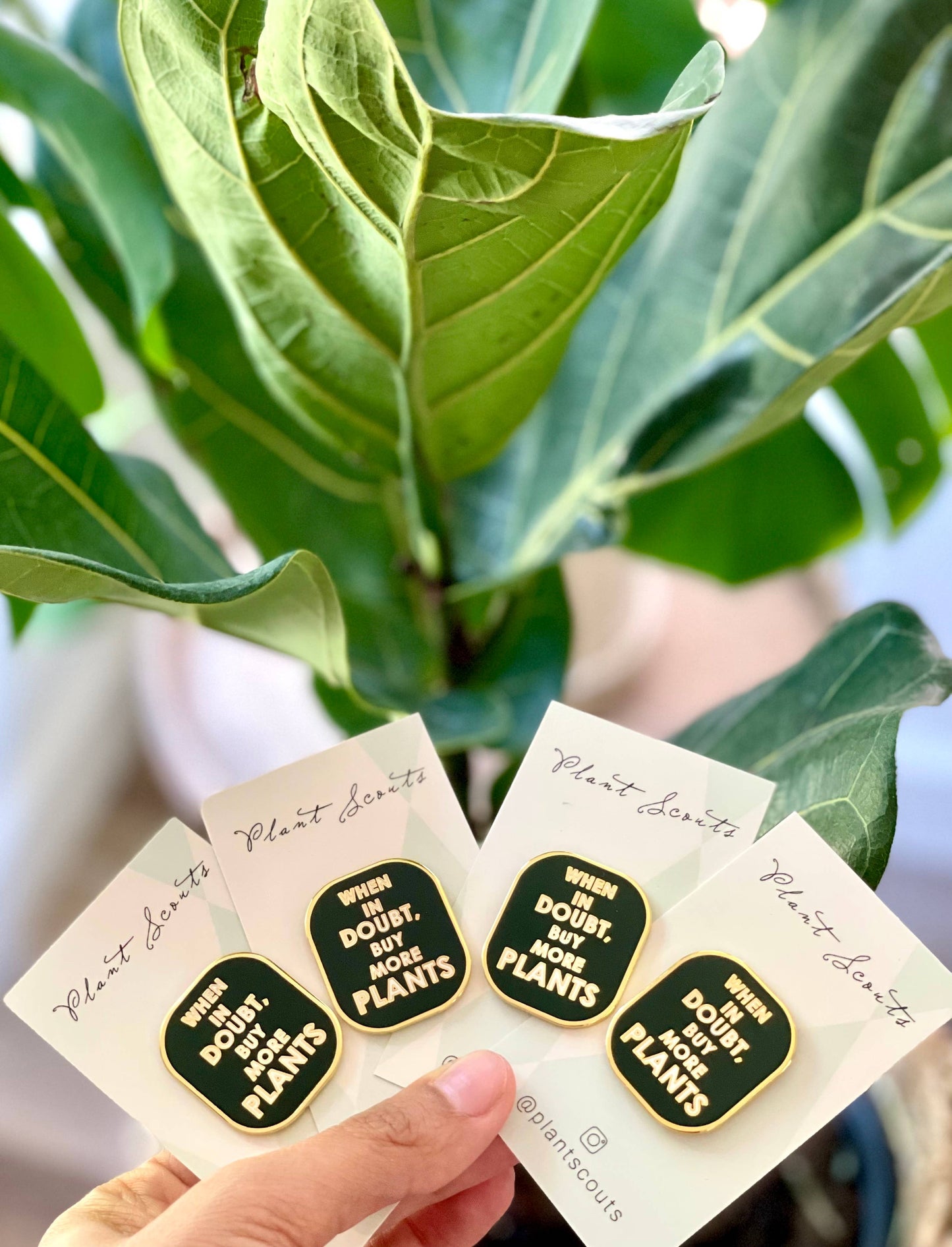 When in Doubt, Buy More Plants Enamel Pin