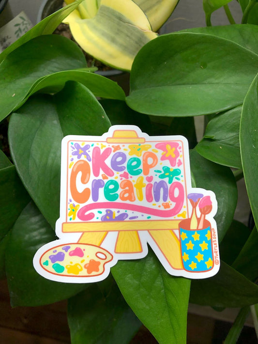 Keep creating easel sticker